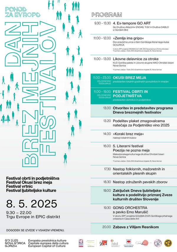 Program: 9.30 – 13.30 4. Ex-tempore GO ART, 11:00 – 12.00 »Zemlja ima gripo« Eko-pravljična urica s člani Goriškega literarnega kluba GOvoRICA, 11.00 – 13.00 Likovne delavnice za otroke, 11.00 – 23.00 Okusi brez meja,  11.00 – 19.00 Festival obrti in podjetništva, 13.00 Otvoritev in predstavitev programa Dneva brezmejnih festivalov, 13.20 Podelitev plaket zmagovalcema natečaja za Podjetniško vino 2025, 14.00 »Koraki brez meja«, 16.00 5. Literarni festival Poezija ne pozna meja, 17.30 Nastop folklornih, mažoretnih in orientalskih plesnih skupin 18.30 Nastop združenih pevskih zborov 19.00 Zaključek Dneva ljubiteljske kulture s podelitvijo priznanj Zveze kulturnih društev Slovenije 19.30 GONG ORCHESTRA s pevko Emo Marušič, 20.00 Zabava z Vilijem Resnikom 